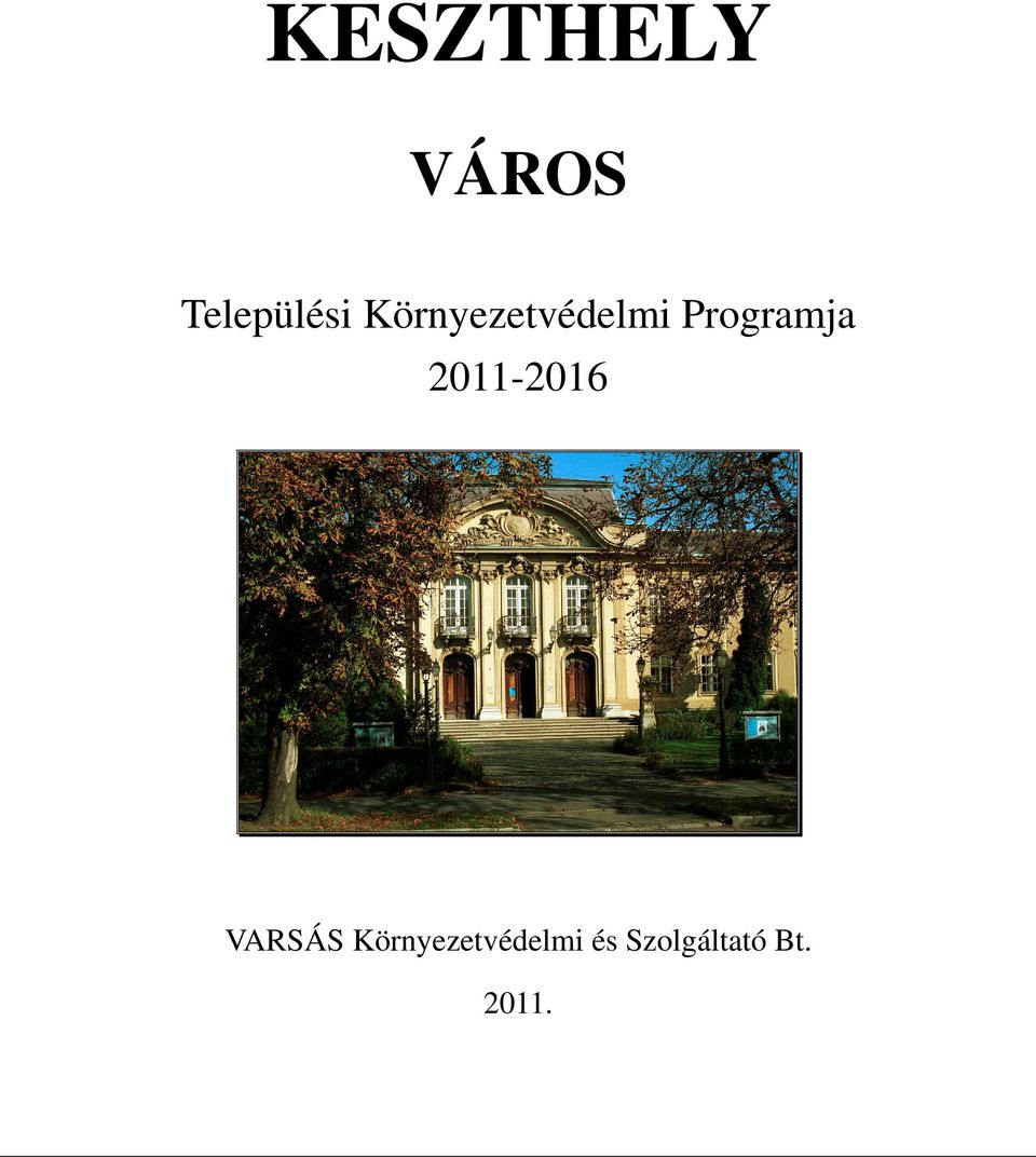 2011-2016 VARSÁS