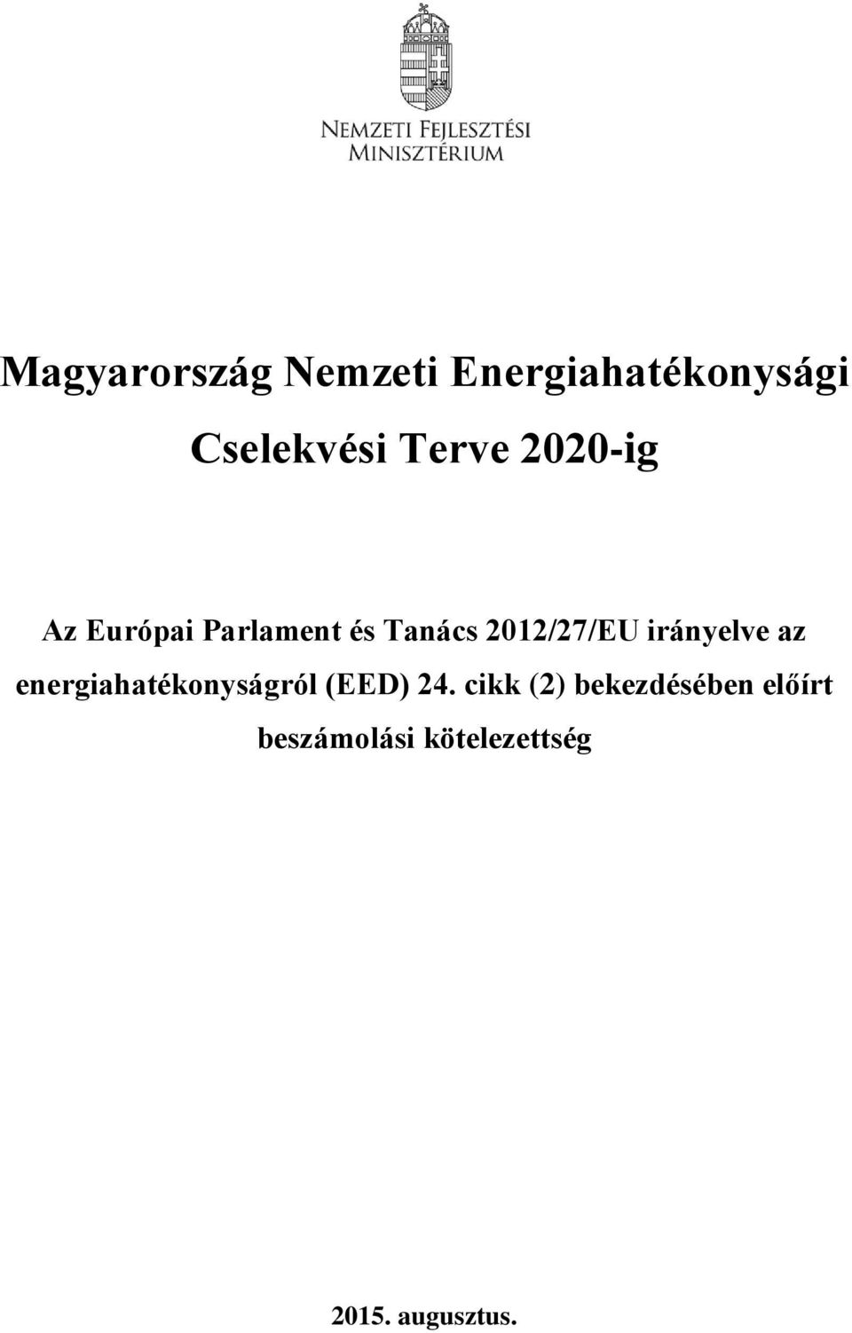 irányelve az energiahatékonyságról (EED) 24.