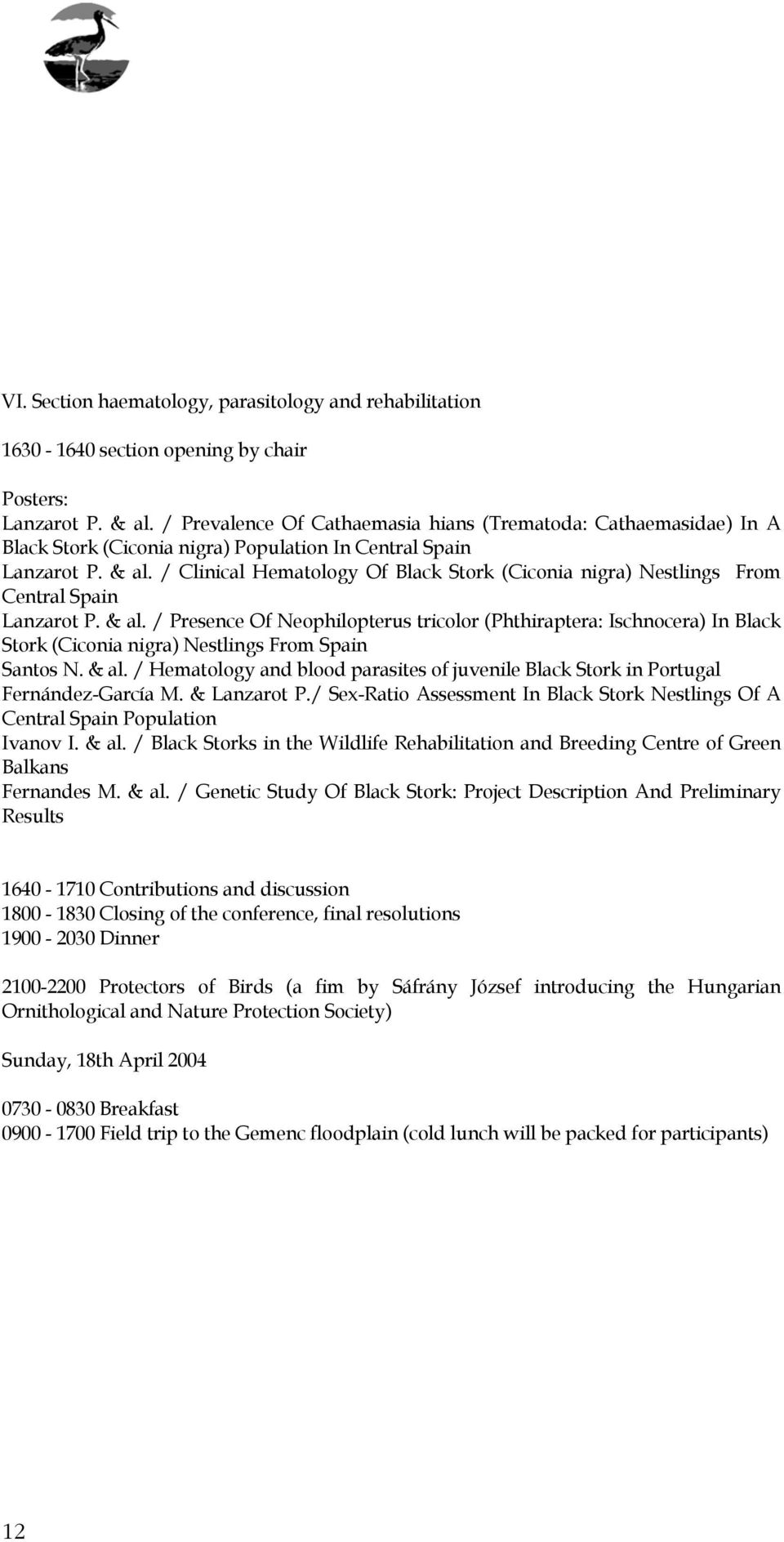 / Clinical Hematology Of Black Stork (Ciconia nigra) Nestlings From Central Spain Lanzarot P. & al.