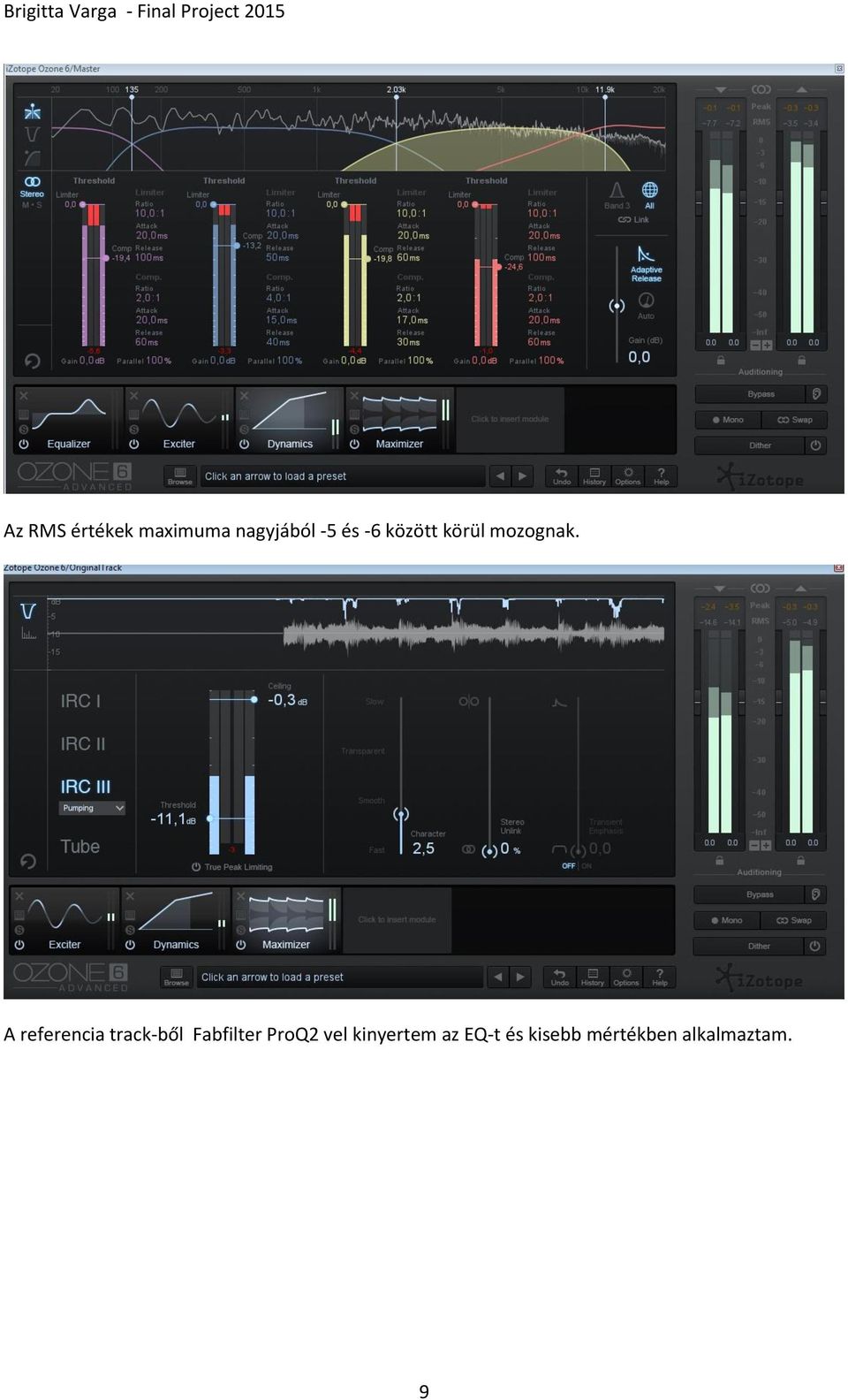 A referencia track-ből Fabfilter ProQ2