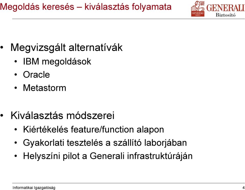 feature/function alapon Gyakorlati tesztelés a szállító laborjában