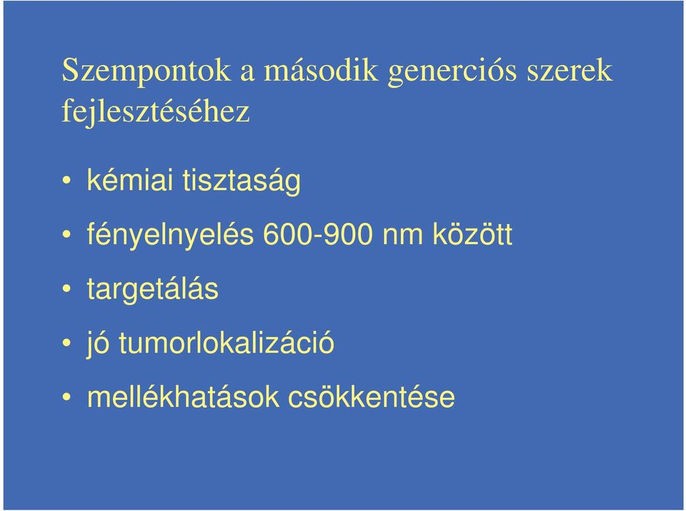 fényelnyelés 600-900 nm között