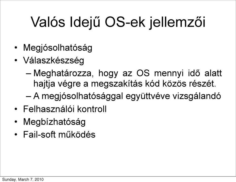 megszakítás kód közös részét.