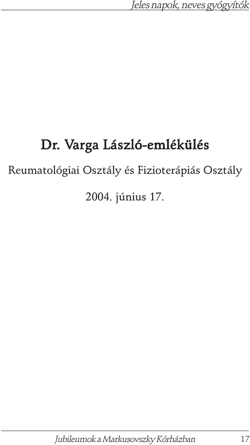 Fizioterápiás Osztály 2004.