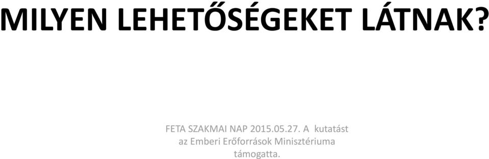 FETA SZAKMAI NAP 2015.05.