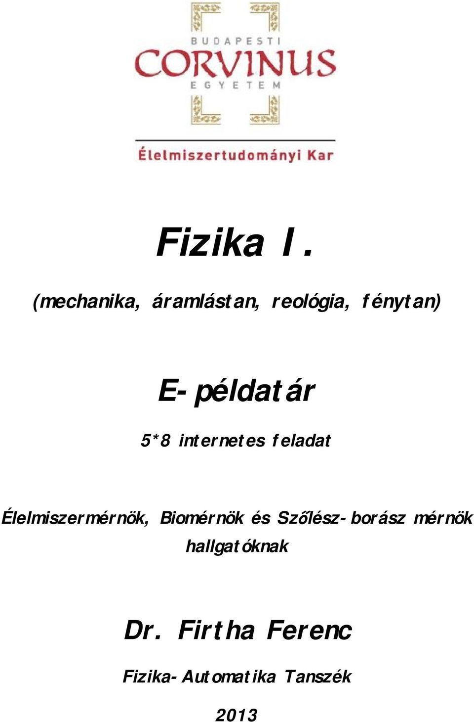 E-példatár 5*8 internetes feladat