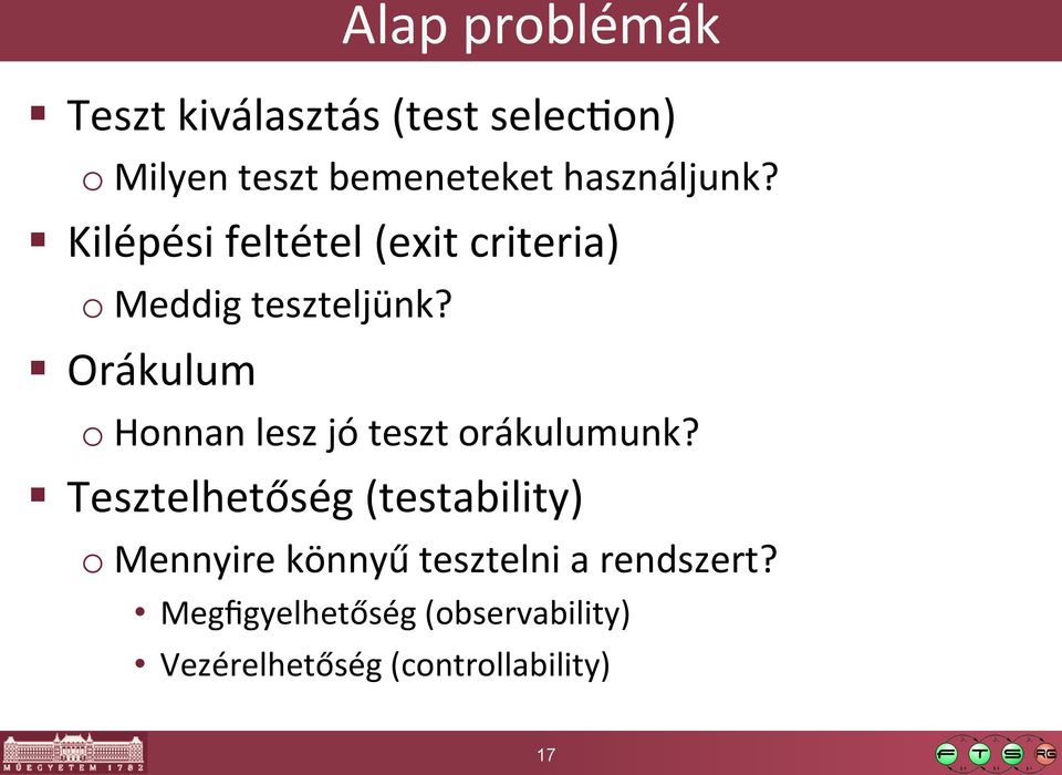 Orákulum o Honnan lesz jó teszt orákulumunk?