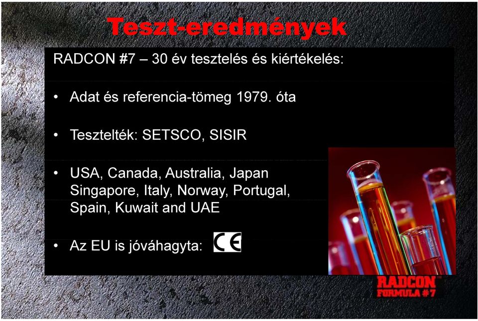 óta Tesztelték: SETSCO, SISIR USA, Canada, Australia, Japan