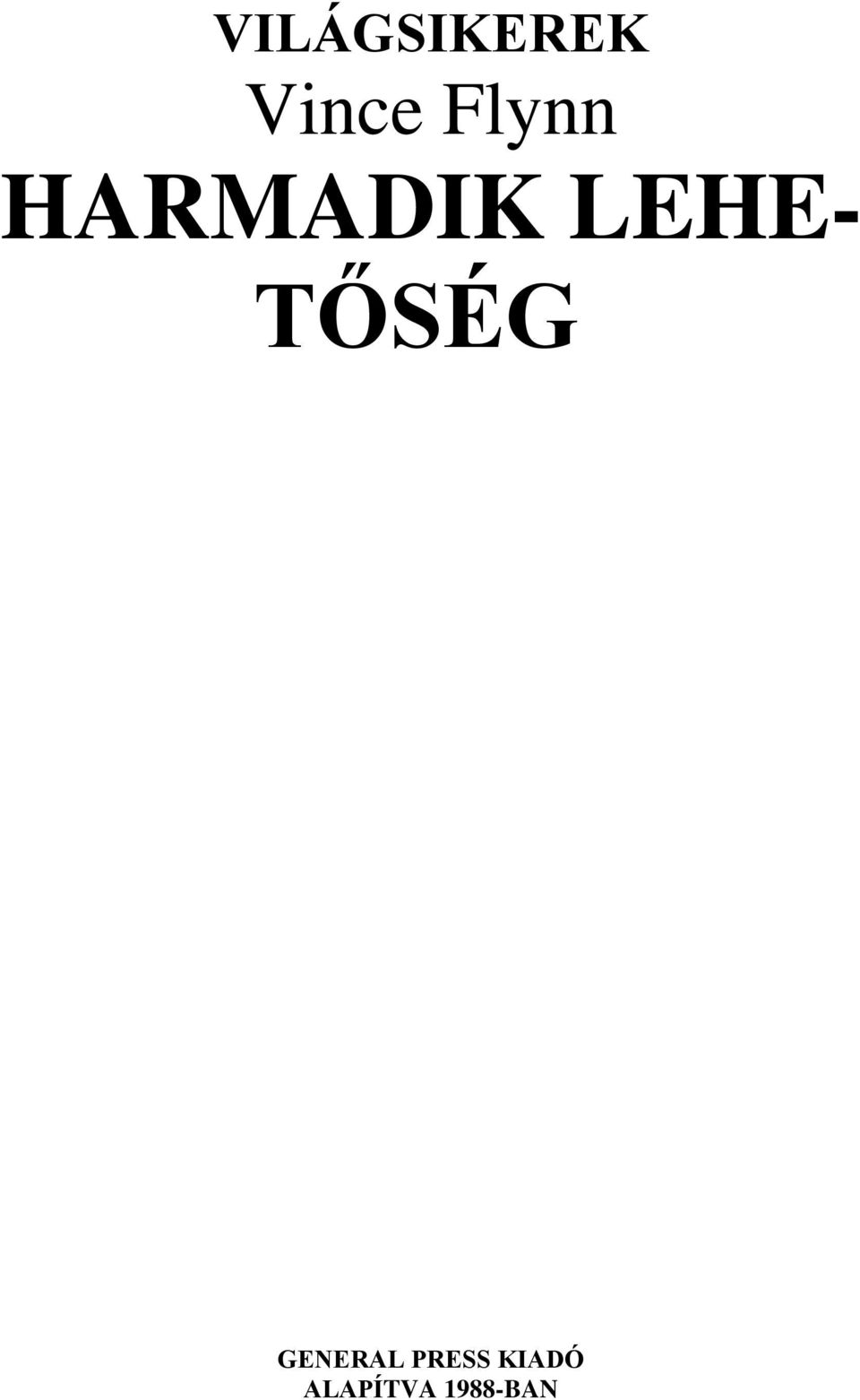 TŐSÉG GENERAL PRESS