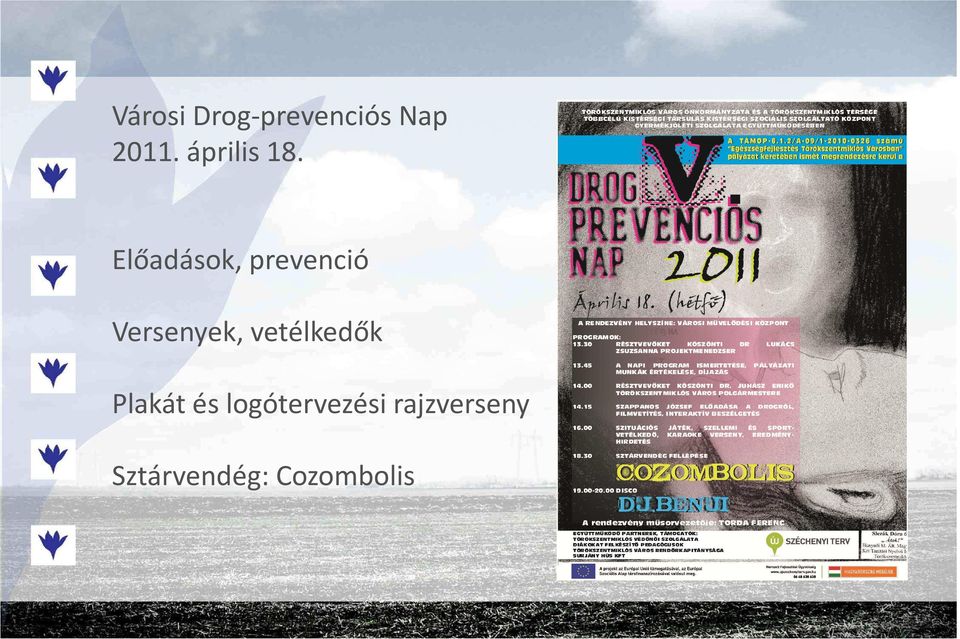 Előadások, prevenció Versenyek,