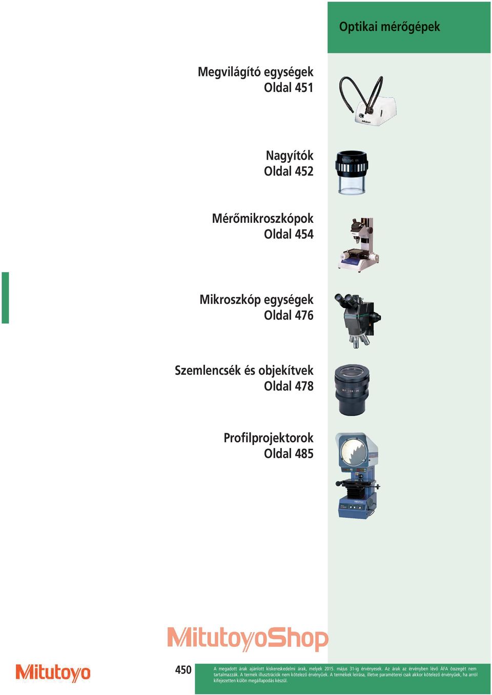 Mikroszkóp egységek Oldal 476 Szemlencsék és