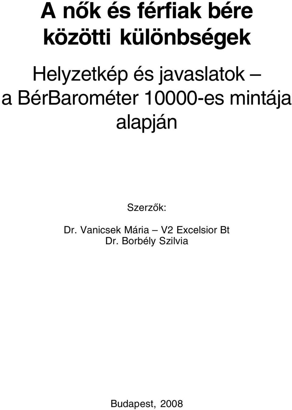 10000-es mintája alapján Szerzõk: Dr.