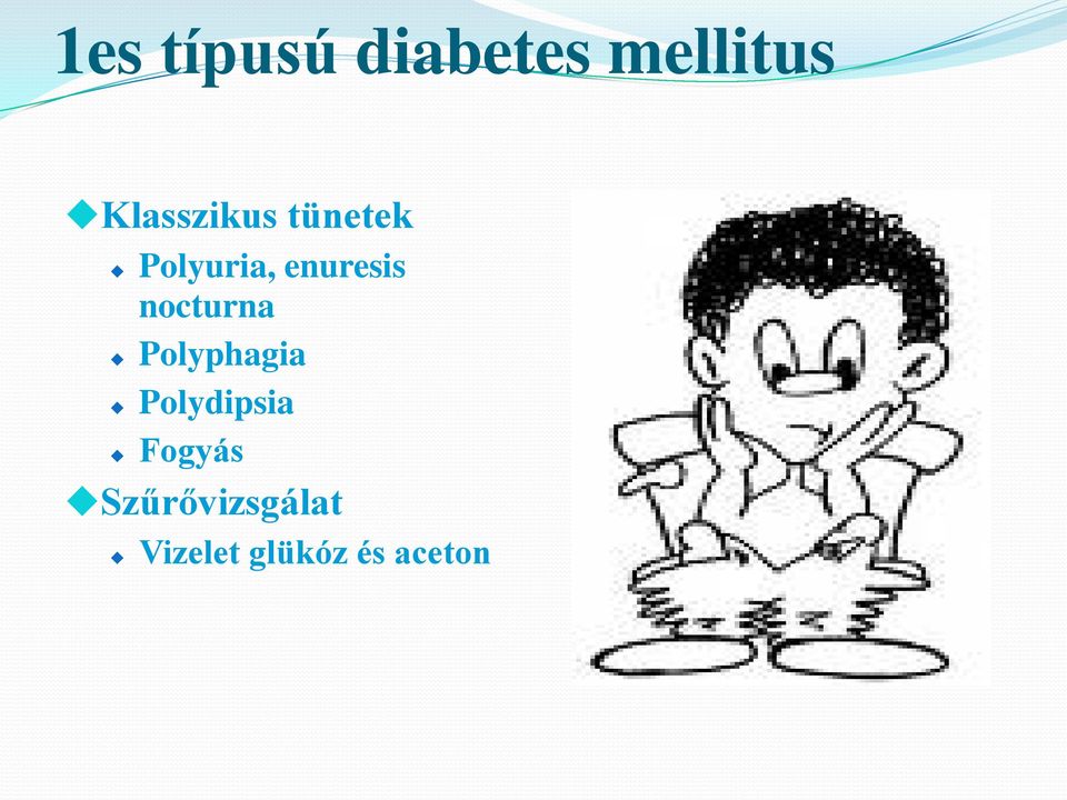 enuresis nocturna Polyphagia