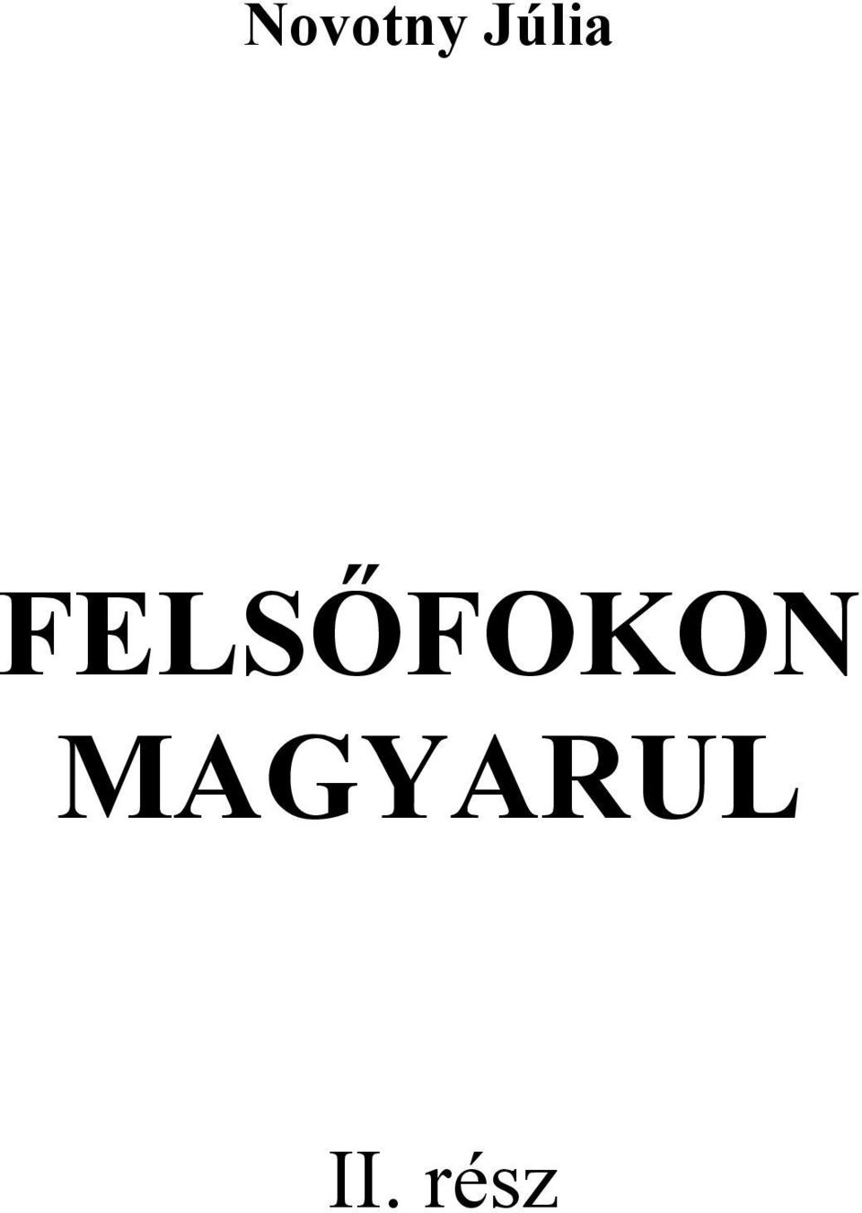 FELSŐFOKON