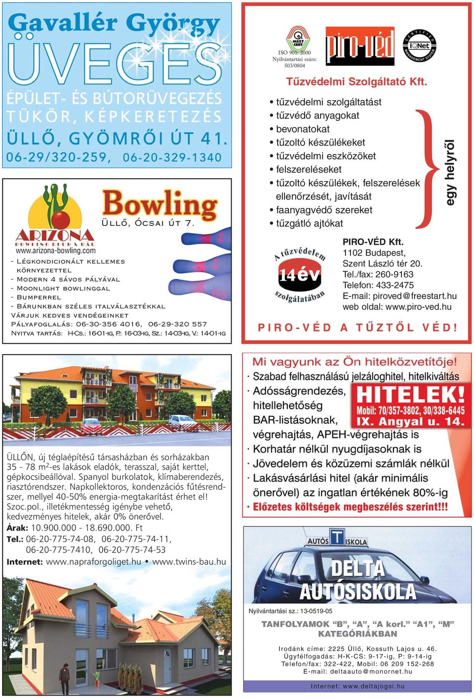 06-29-320 557 Nyitva tartás: H-Cs.: 16-01-ig, P.: 16-03-ig, Sz.: 14-03-ig, V.