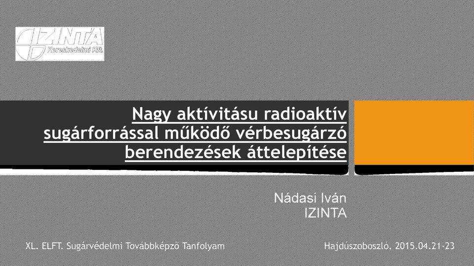 Nádasi Iván IZINTA XL. ELFT.