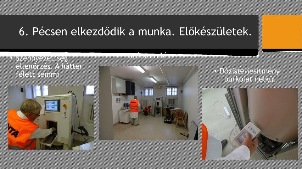 Szennyezettség ellenőrzés.