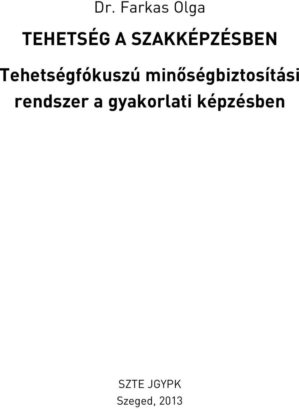 minõségbiztosítási rendszer a