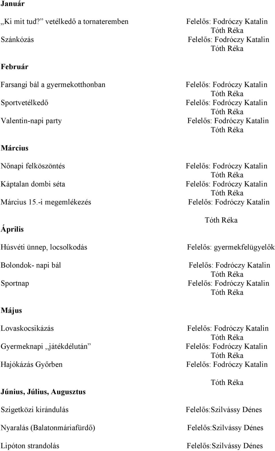 felköszöntés Káptalan dombi séta Március 15.