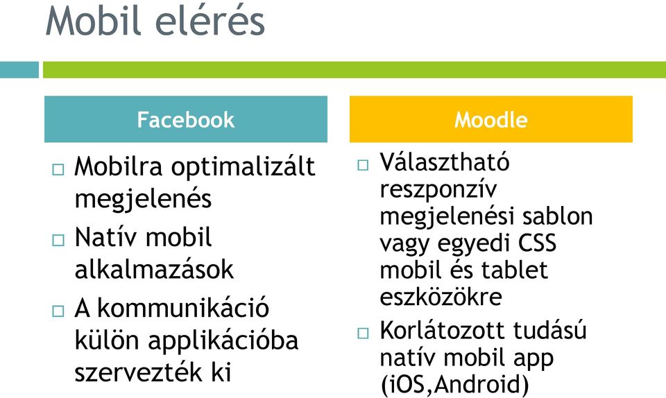 Moodle Választható reszponzív megjelenési sablon vagy egyedi CSS