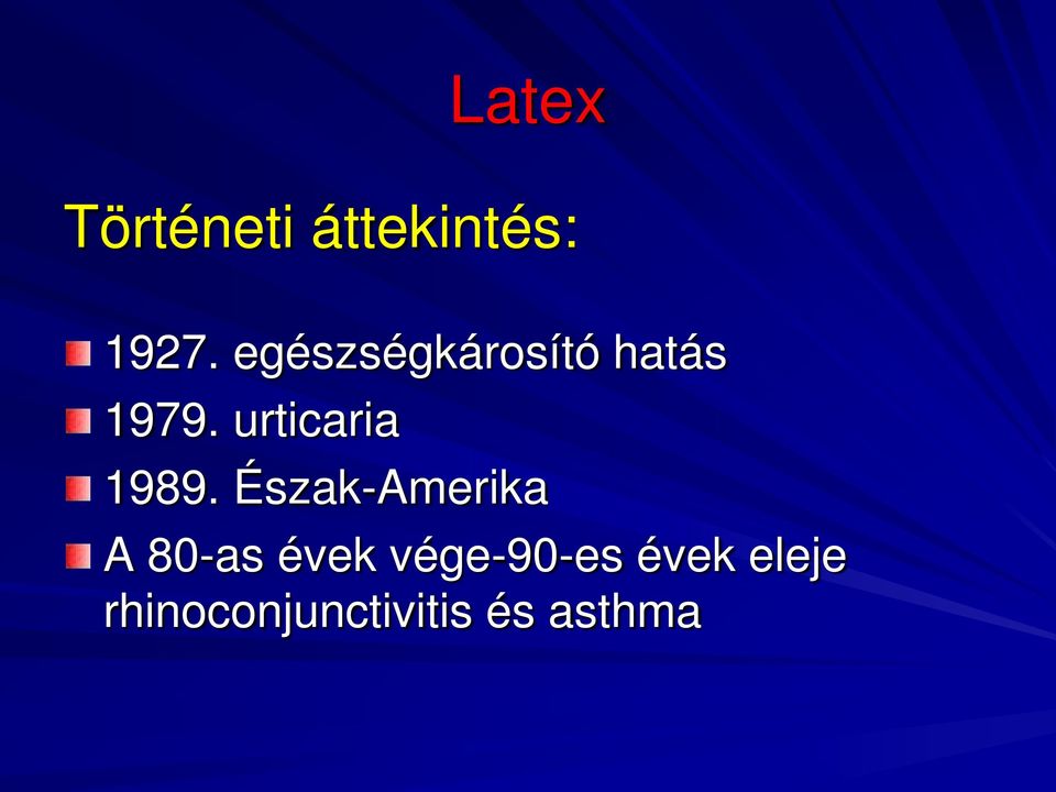 urticaria 1989.