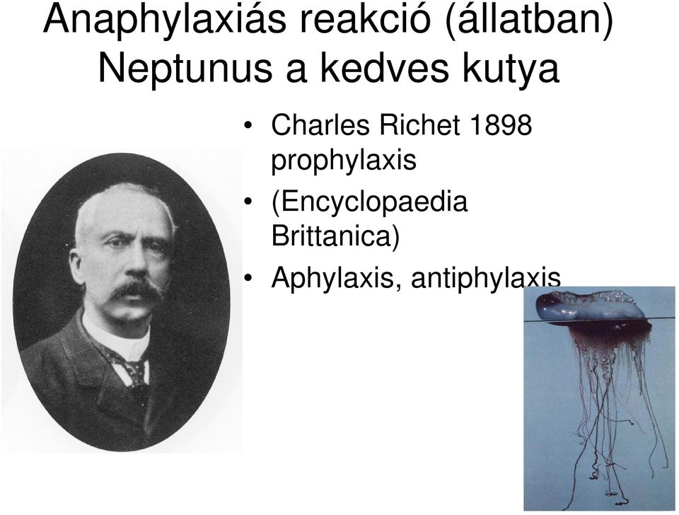 Richet 1898 prophylaxis
