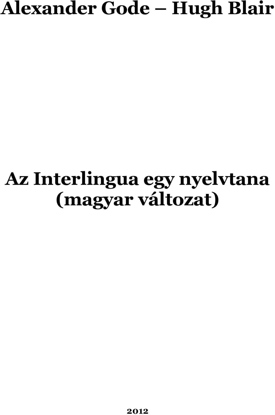 Interlingua egy