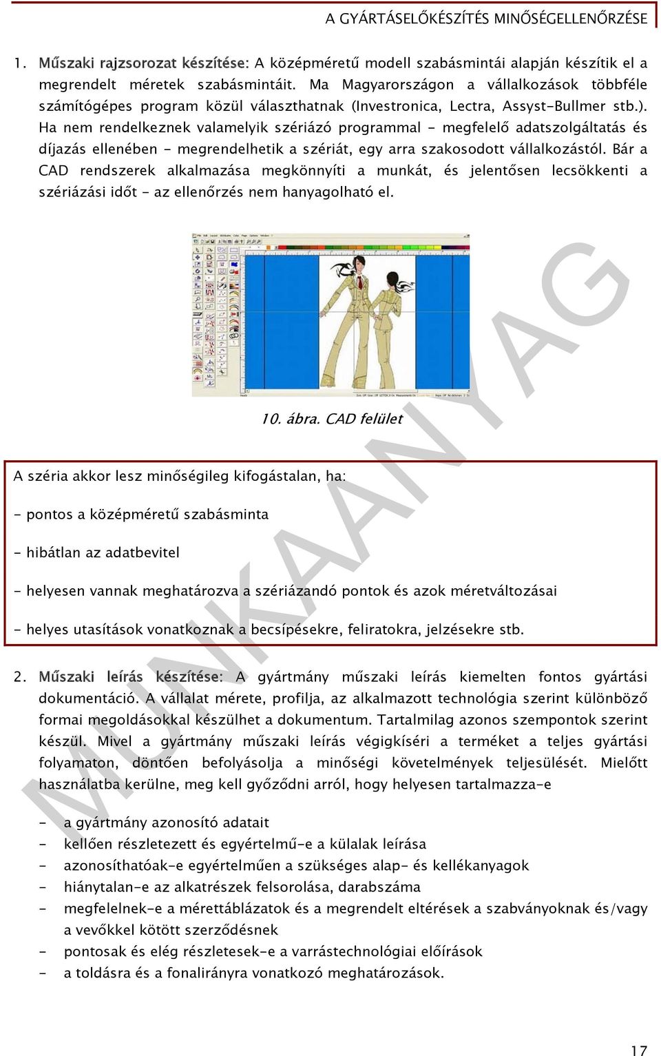 Ha nem rendelkeznek valamelyik szériázó programmal - megfelelő adatszolgáltatás és díjazás ellenében - megrendelhetik a szériát, egy arra szakosodott vállalkozástól.