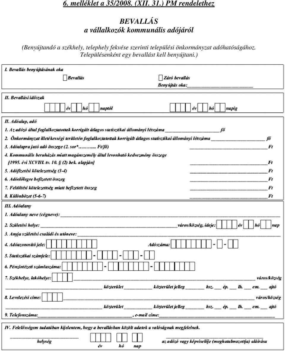 adójáról (Benyújtandó a székhely, telephely fekvése