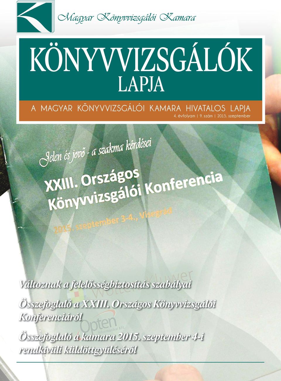 szeptember Változnak a felelősségbiztosítás szabályai Összefoglaló a