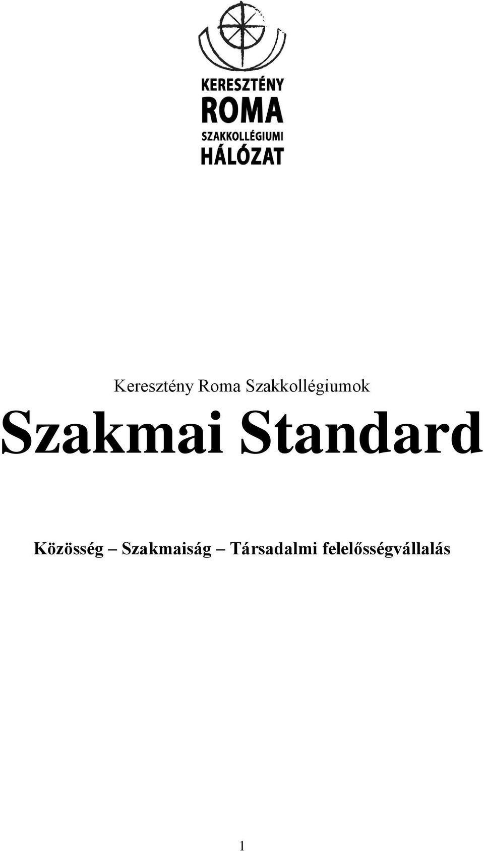 Standard Közösség