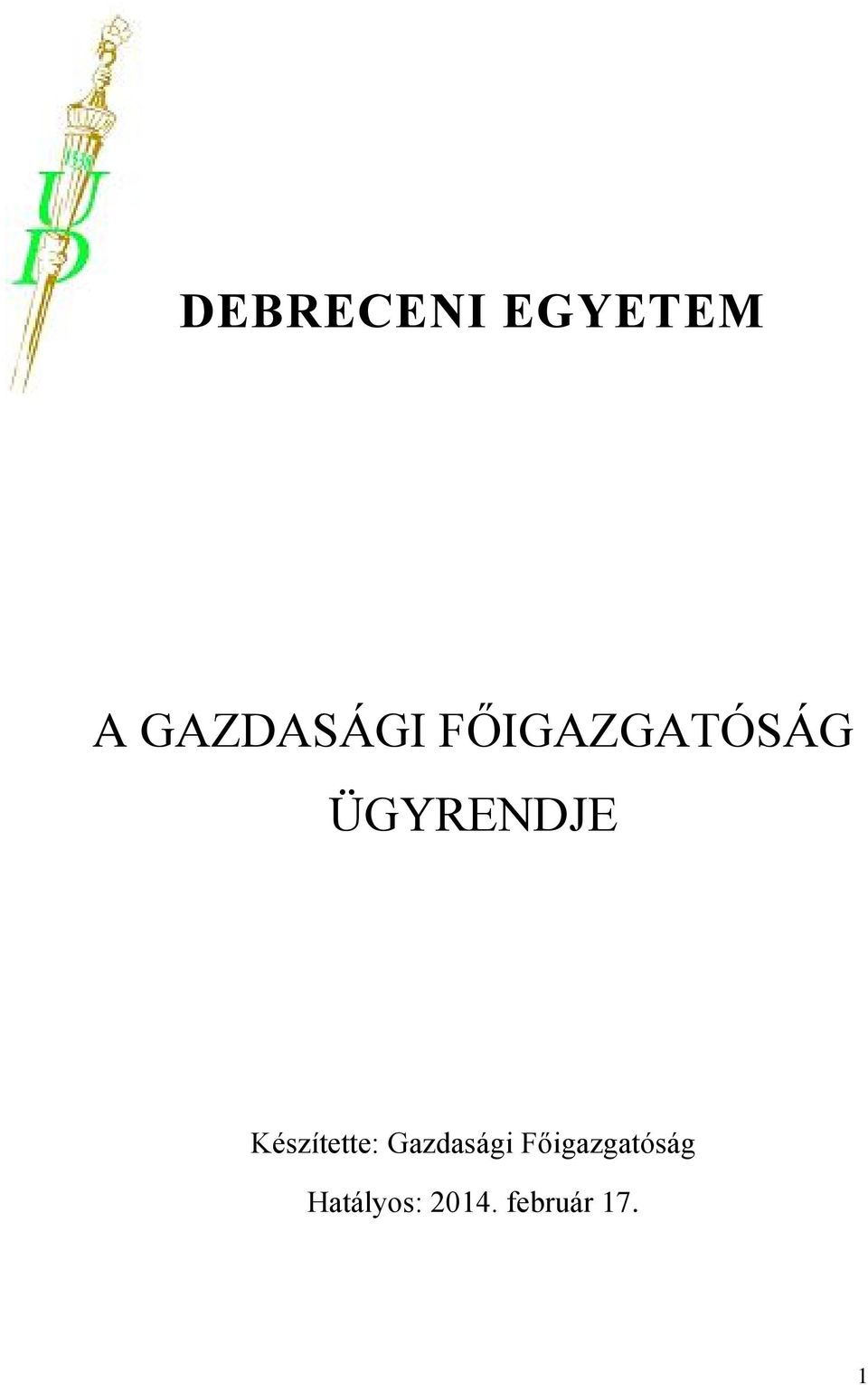 Készítette: Gazdasági