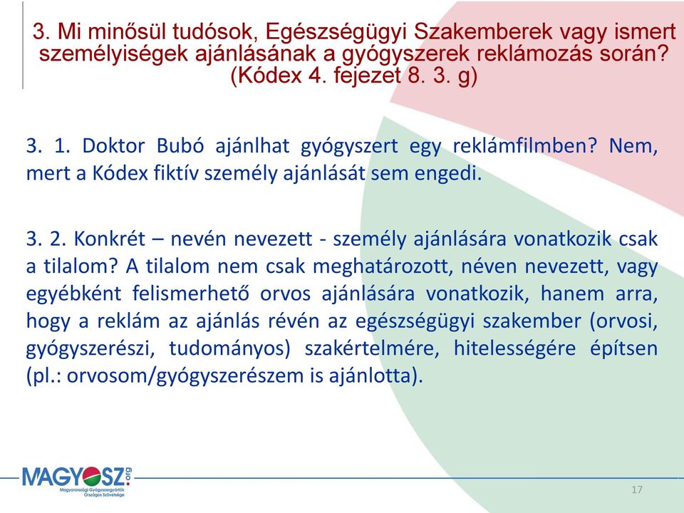 Konkrét nevén nevezett - személy ajánlására vonatkozik csak a tilalom?