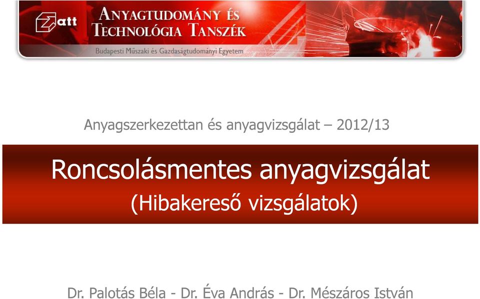 (Hibakereső vizsgálatok) Dr.