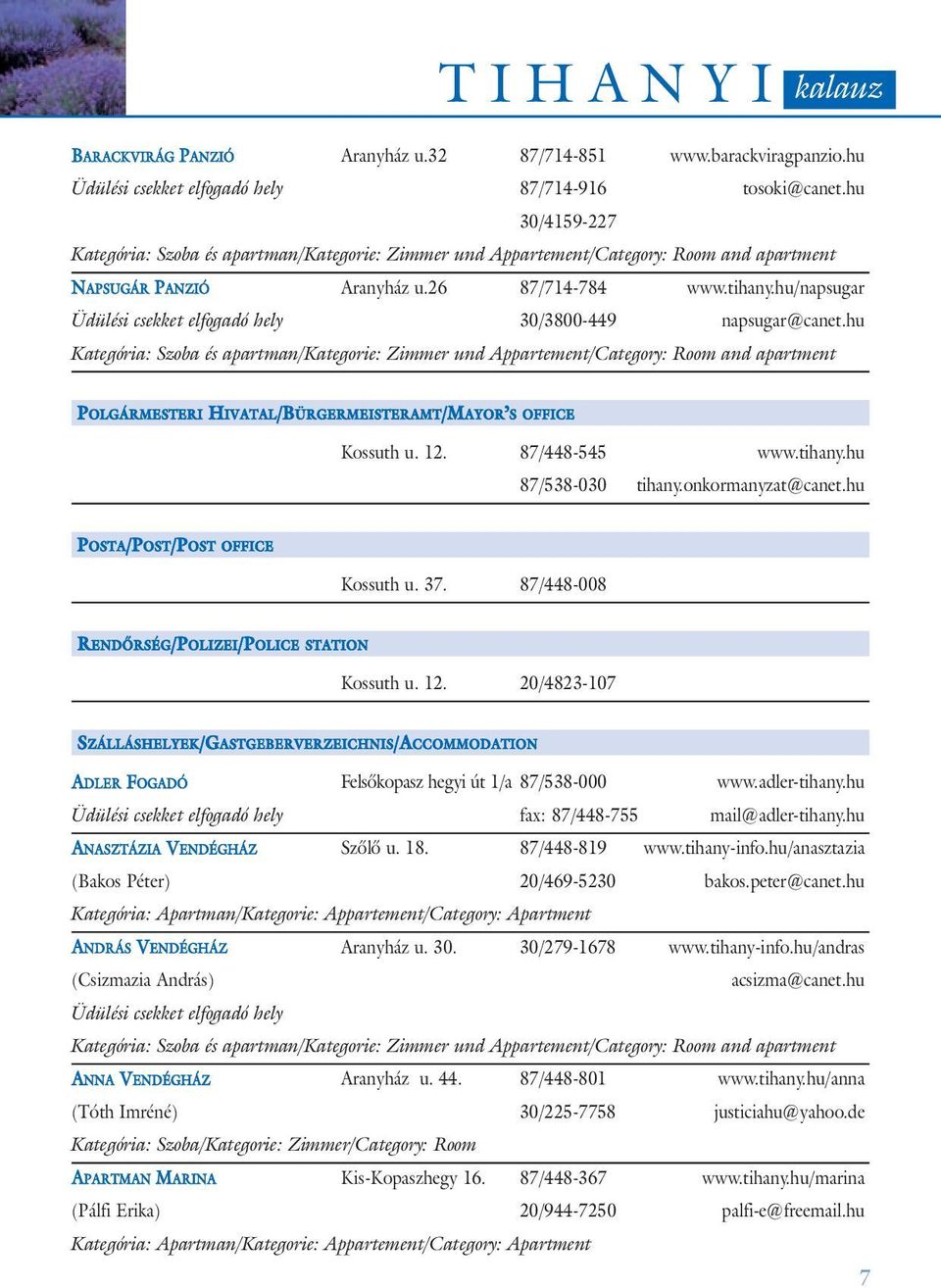 hu/napsugar Üdülési csekket elfogadó hely 30/3800-449 napsugar@canet.