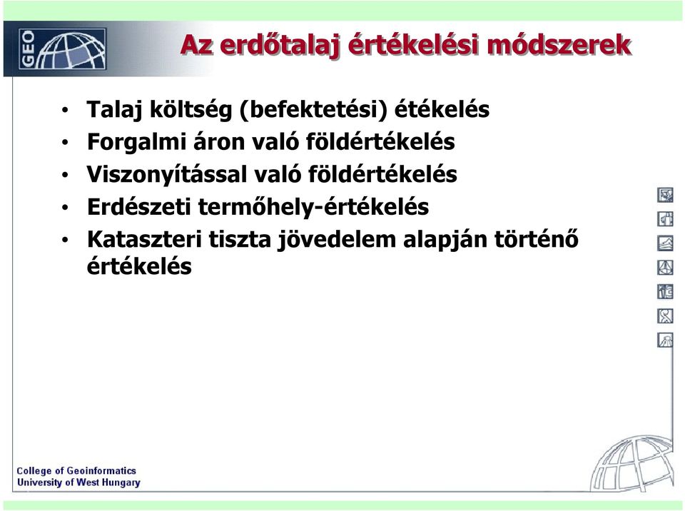 Viszonyítással való földértékelés Erdészeti