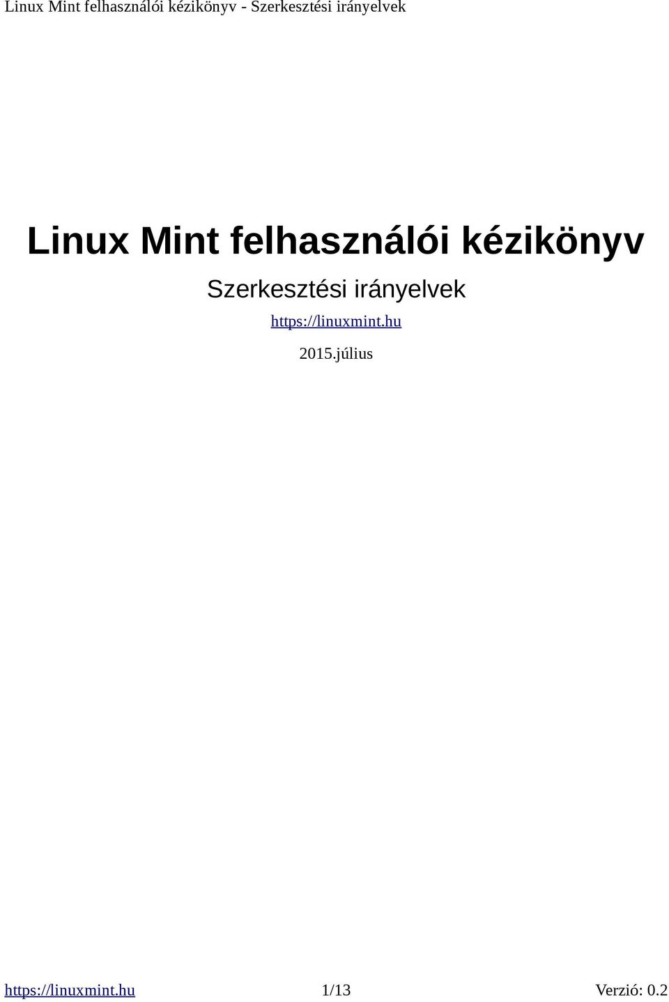 irányelvek https://linuxmint.