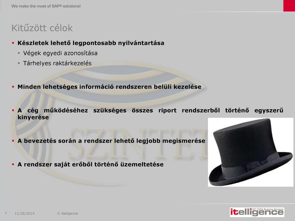 működéséhez szükséges összes riport rendszerből történő egyszerű kinyerése A bevezetés