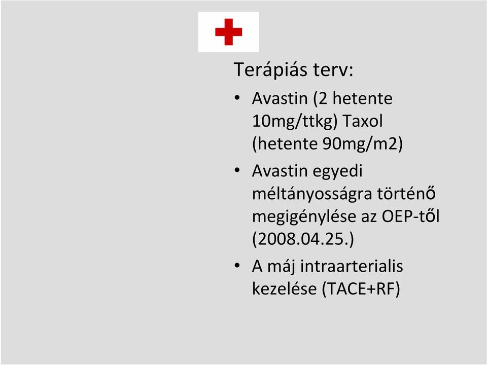 méltányosságra történő megigénylése az OEP től