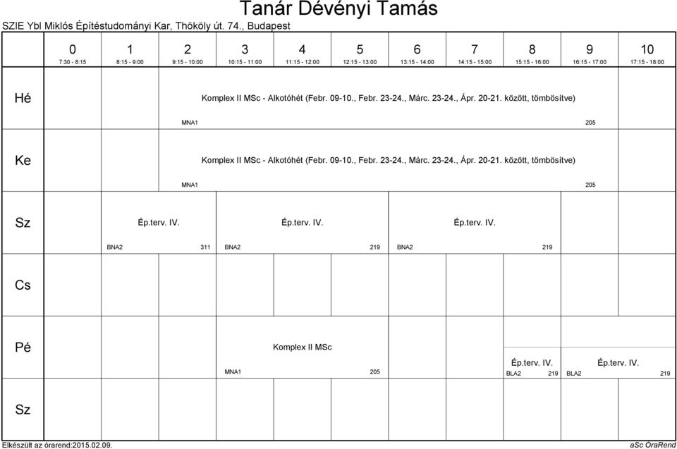 -., Febr. -., Márc. -., Ápr. -. között, tömbösítve) MNA Ép.terv. IV.