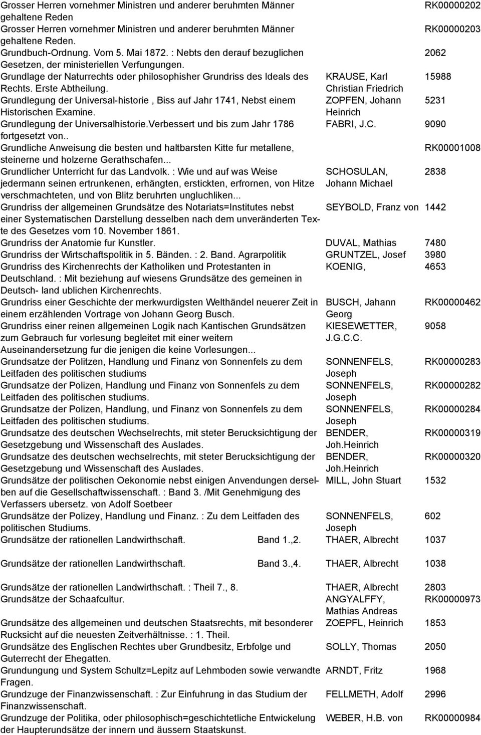 Grundlegung der Universal-historie, Biss auf Jahr 1741, Nebst einem Historischen Examine. Grundlegung der Universalhistorie.Verbessert und bis zum Jahr 1786 fortgesetzt von.