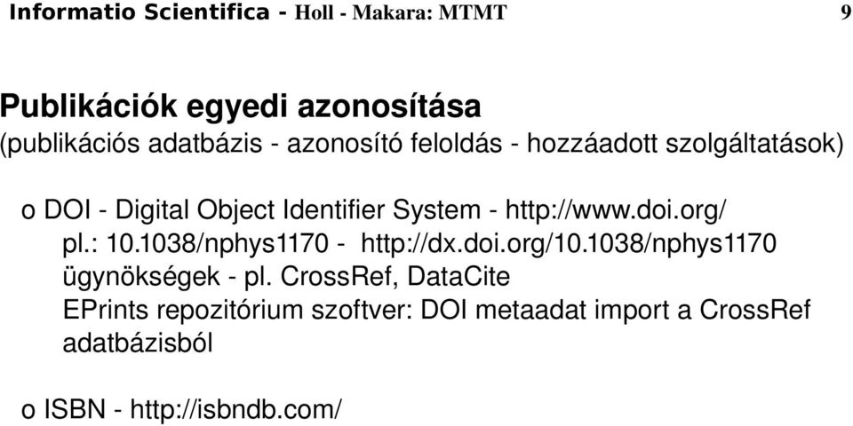 org/ pl.: 10.1038/nphys1170 http://dx.doi.org/10.1038/nphys1170 ügynökségek pl.