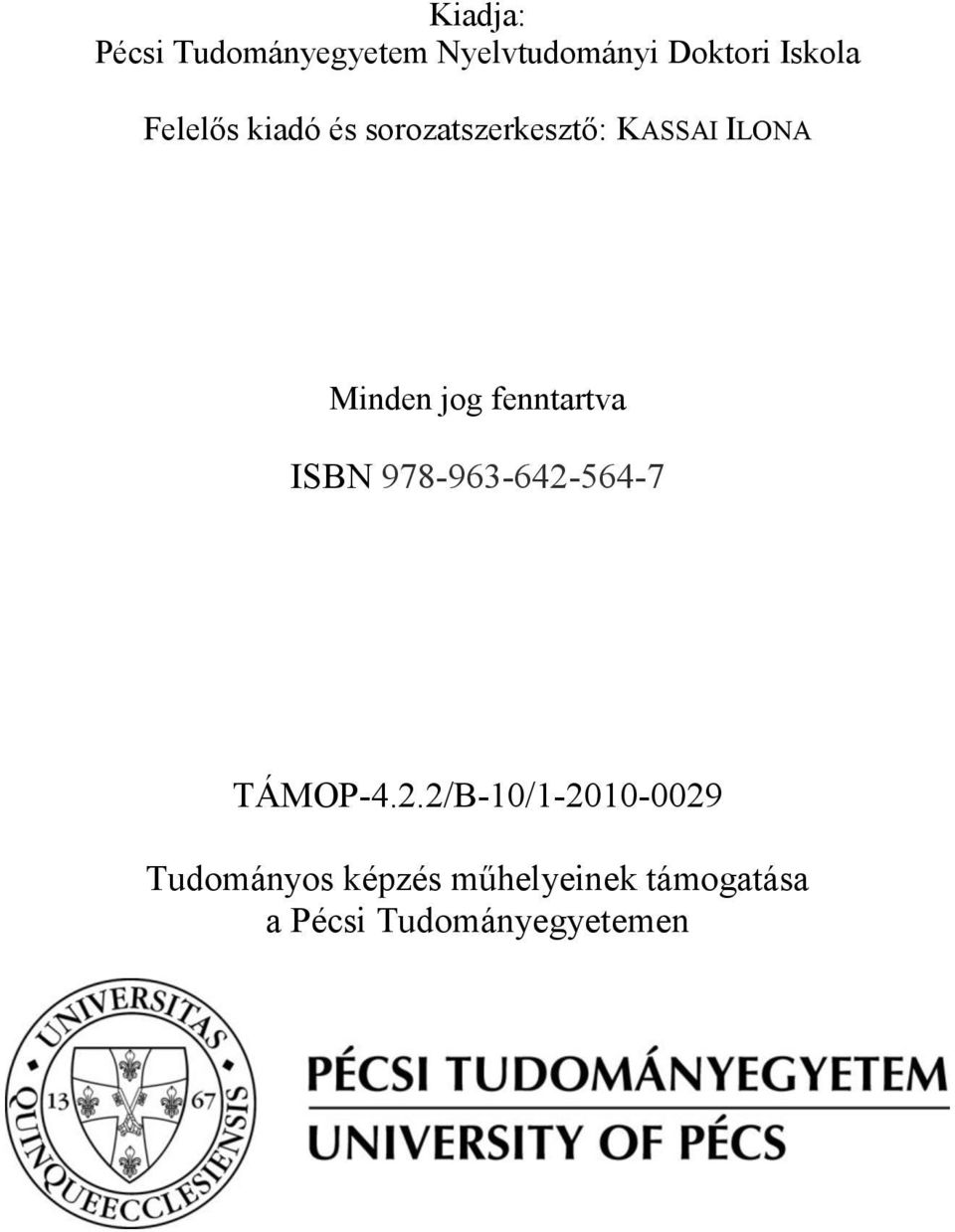 fenntartva ISBN 978-963-642-