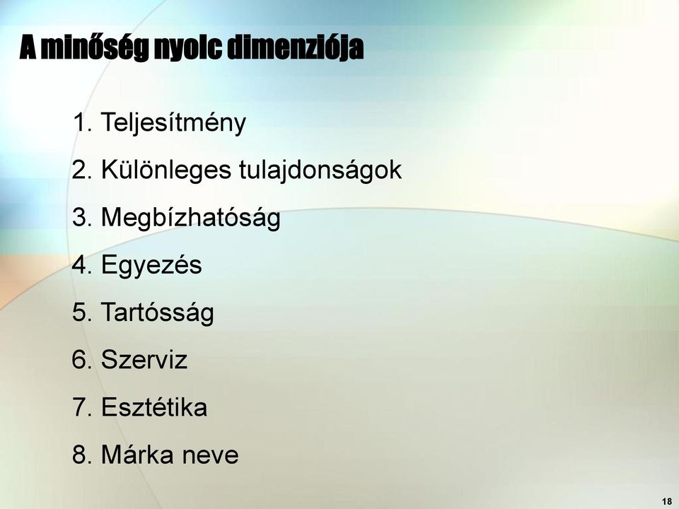 Különleges tulajdonságok 3.