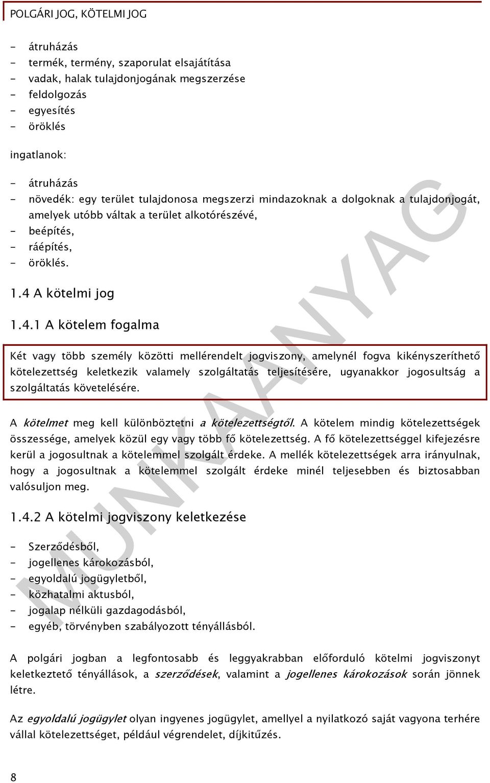 A kötelmi jog 1.4.