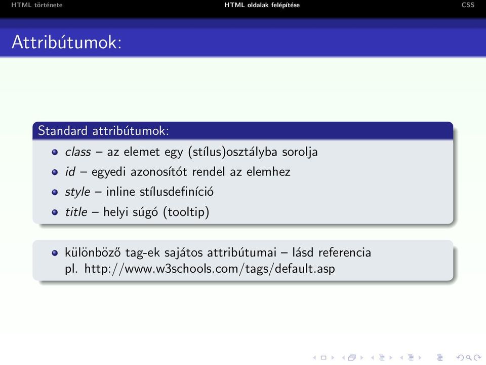 style inline stílusdefiníció title helyi súgó (tooltip) különböző