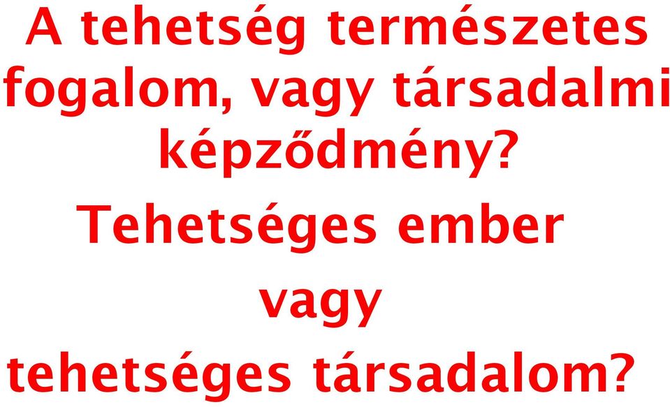 képződmény?