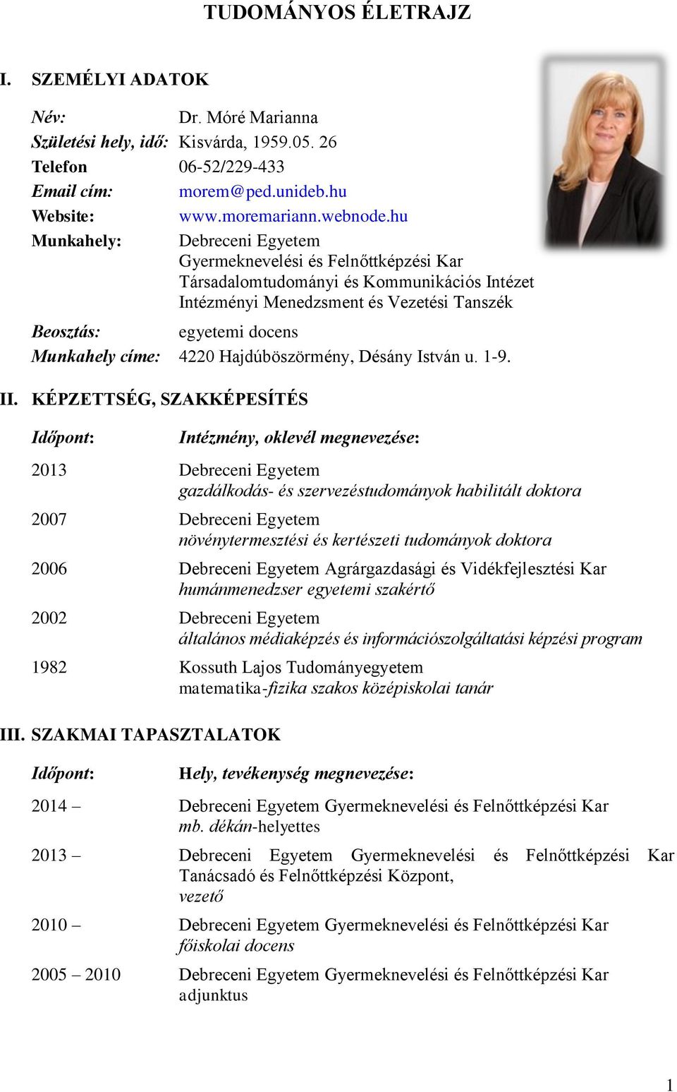 4220 Hajdúböszörmény, Désány István u. 1-9. II.