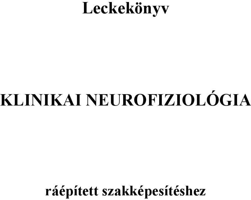 NEUROFIZIOLÓGIA