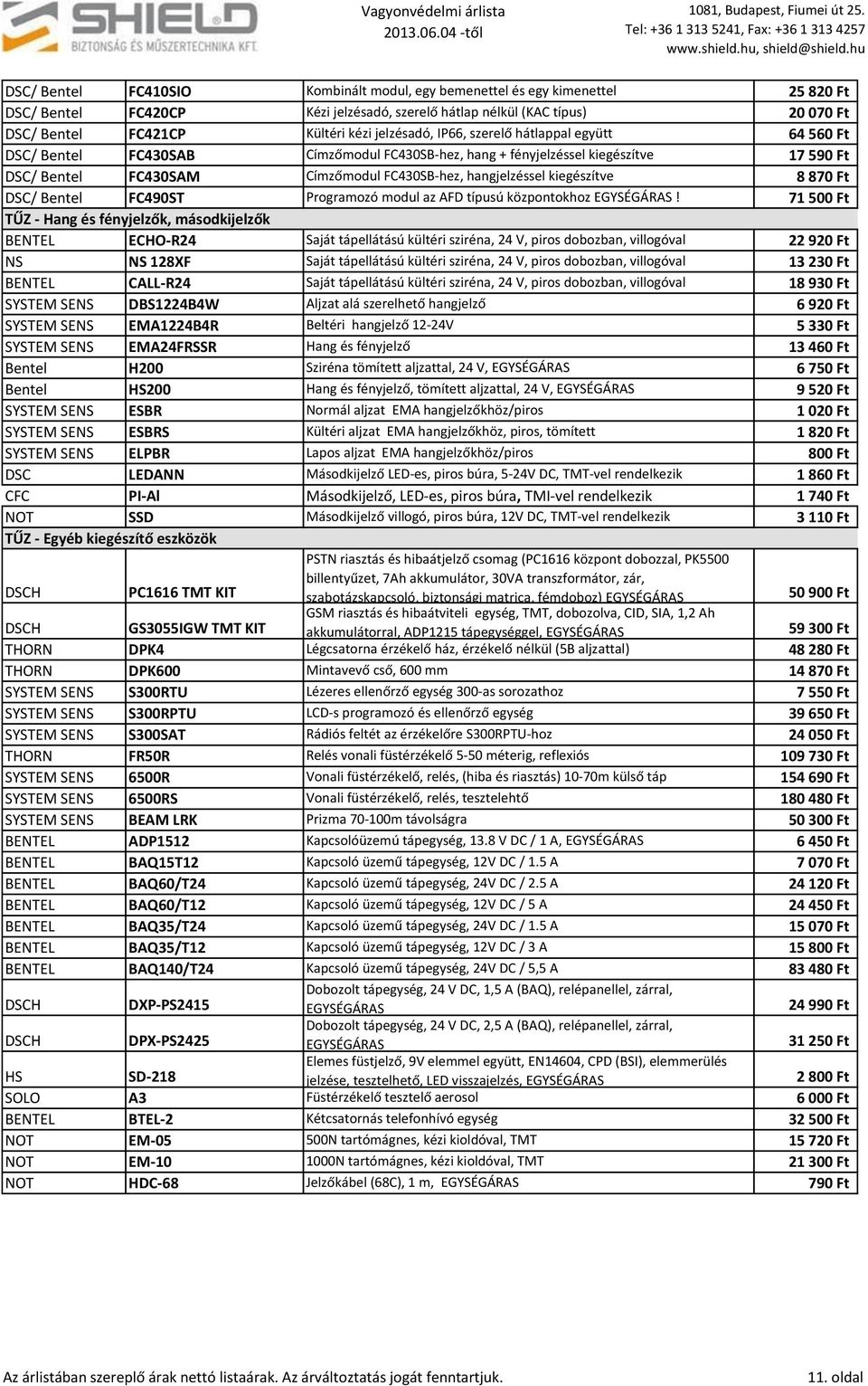 Ft / Bentel FC490ST Programozó modul az AFD típusú központokhoz EGYSÉGÁRAS!